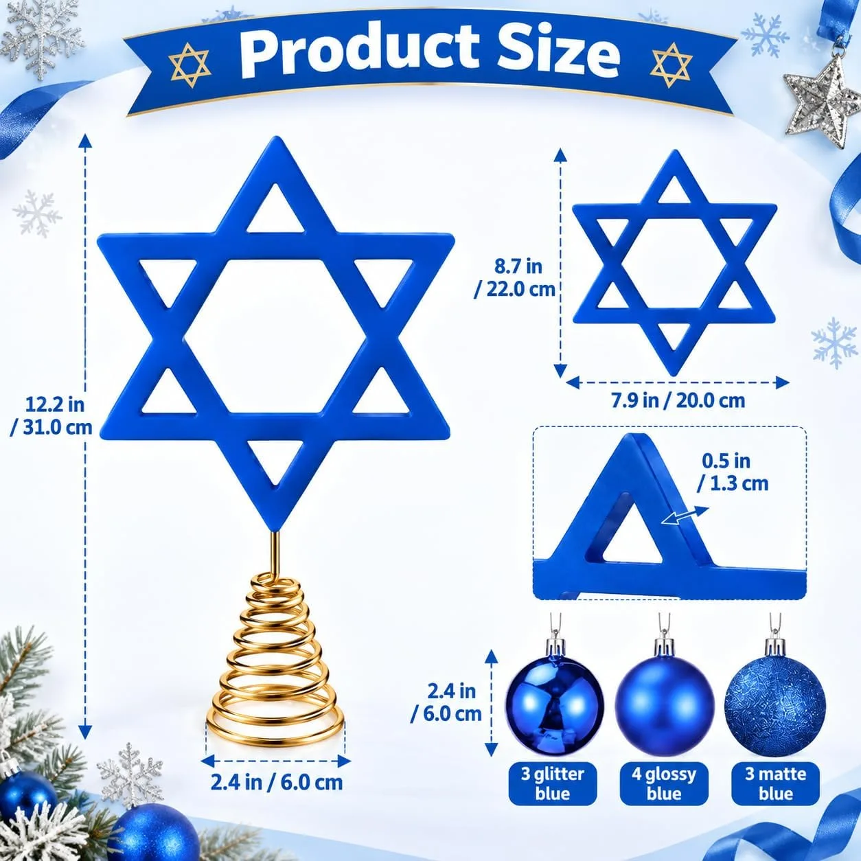 Size chart – Hanukkah tree topper 12.2 inches tall overall, star 8.7 by 7.9 inches and 0.5 inch thick, 2.4 inch spring base, ten 2.4 inch blue ornaments in glitter, glossy and matte